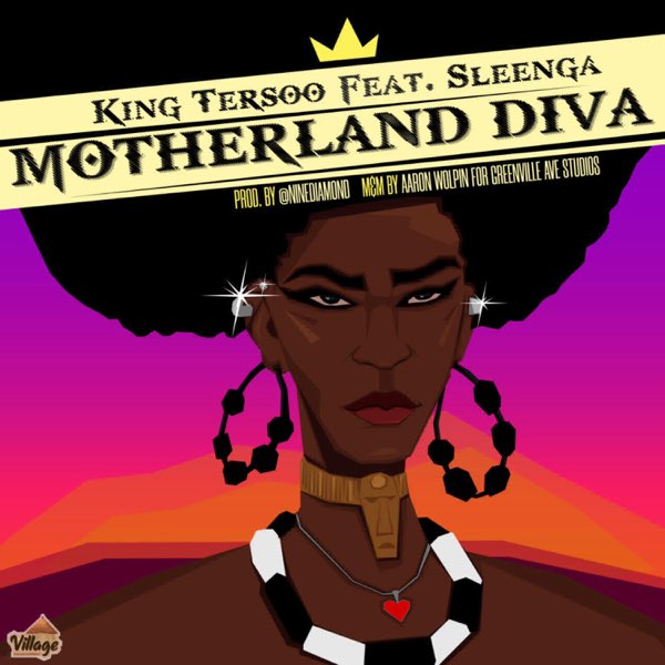 Motherland Diva King Tersoo Sleenga