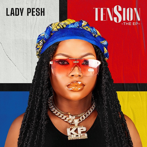 Lady Pesh, Tension EP