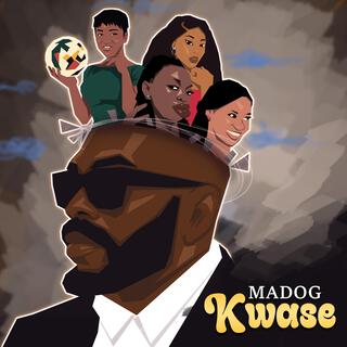 Madog, kwase